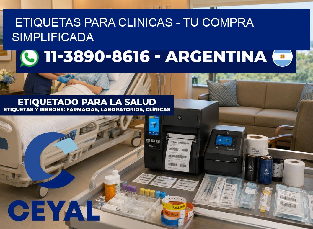 ETIQUETAS PARA CLINICAS - Tu compra simplificada