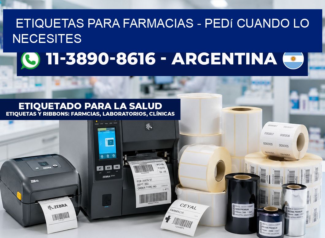 ETIQUETAS PARA FARMACIAS - Pedí cuando lo necesites