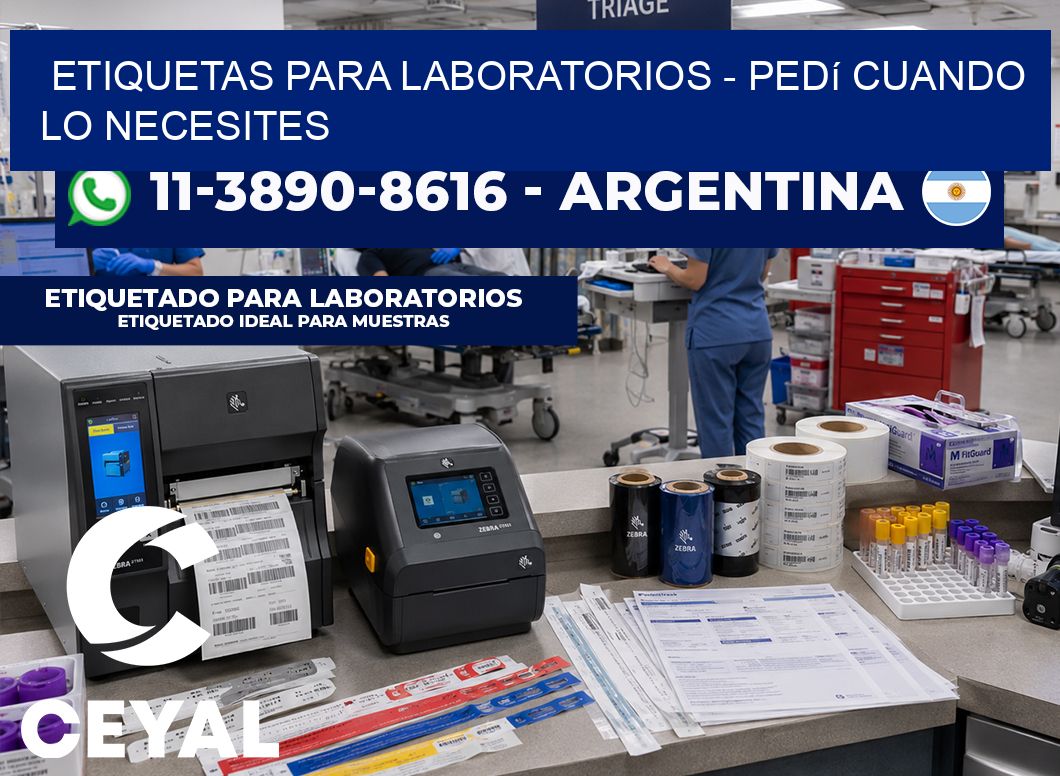 ETIQUETAS PARA LABORATORIOS - Pedí cuando lo necesites