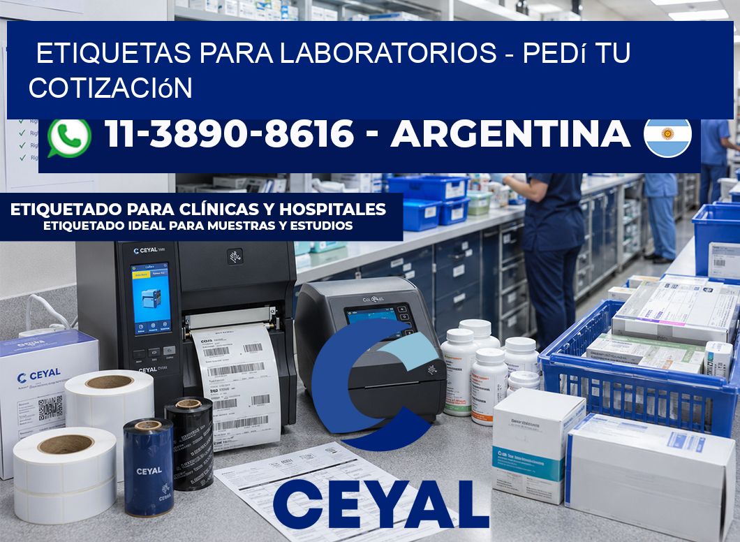 ETIQUETAS PARA LABORATORIOS - Pedí tu cotización