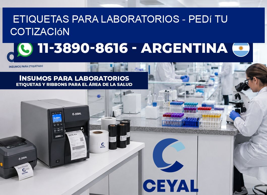 ETIQUETAS PARA LABORATORIOS - Pedí tu cotización
