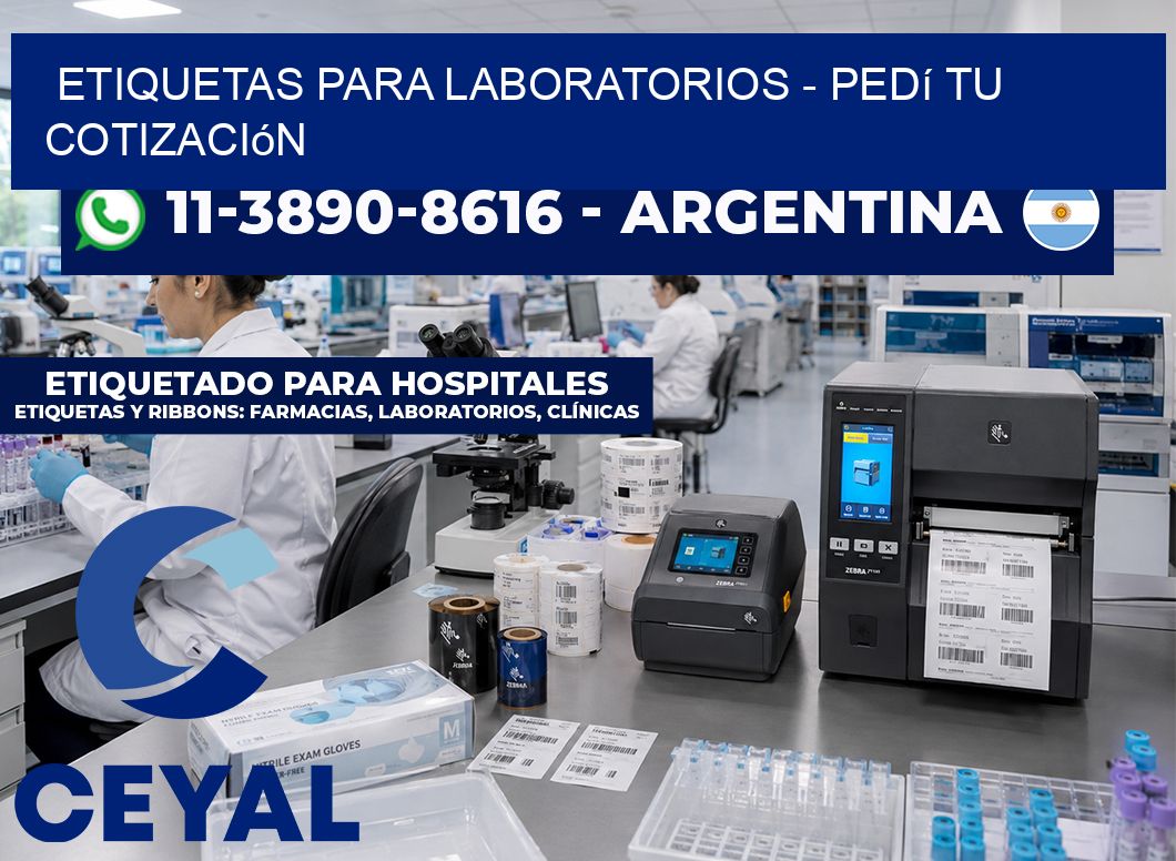 ETIQUETAS PARA LABORATORIOS - Pedí tu cotización