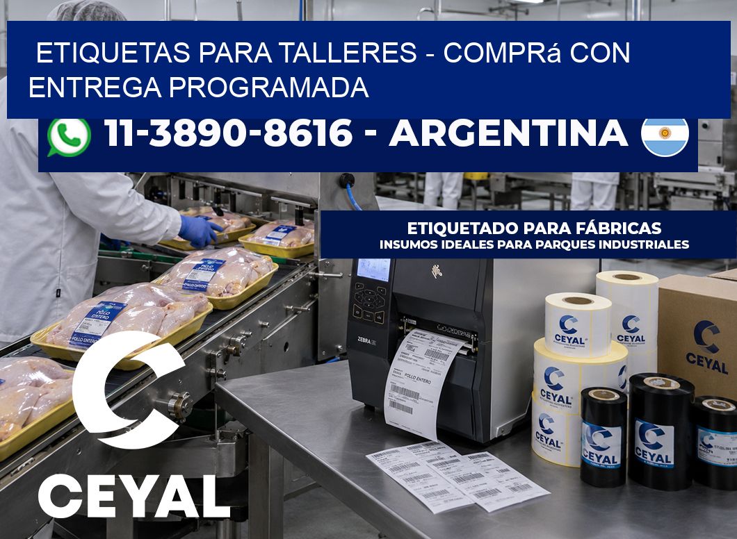 ETIQUETAS PARA TALLERES - Comprá con entrega programada