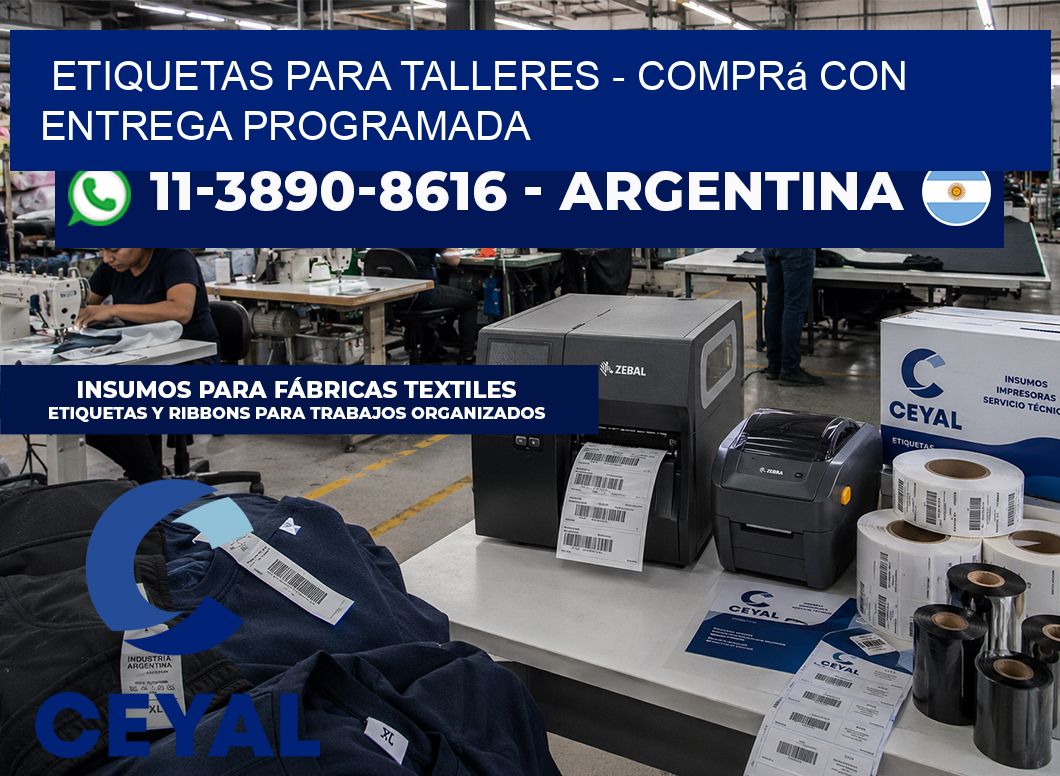 ETIQUETAS PARA TALLERES - Comprá con entrega programada