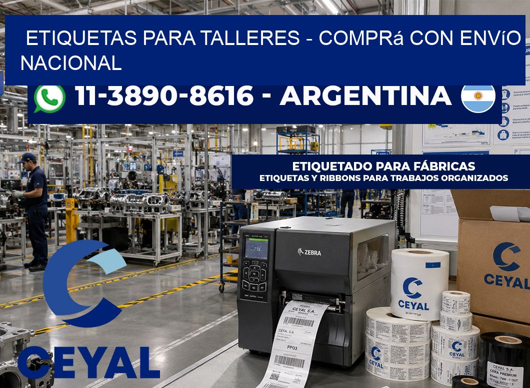 ETIQUETAS PARA TALLERES - Comprá con envío nacional