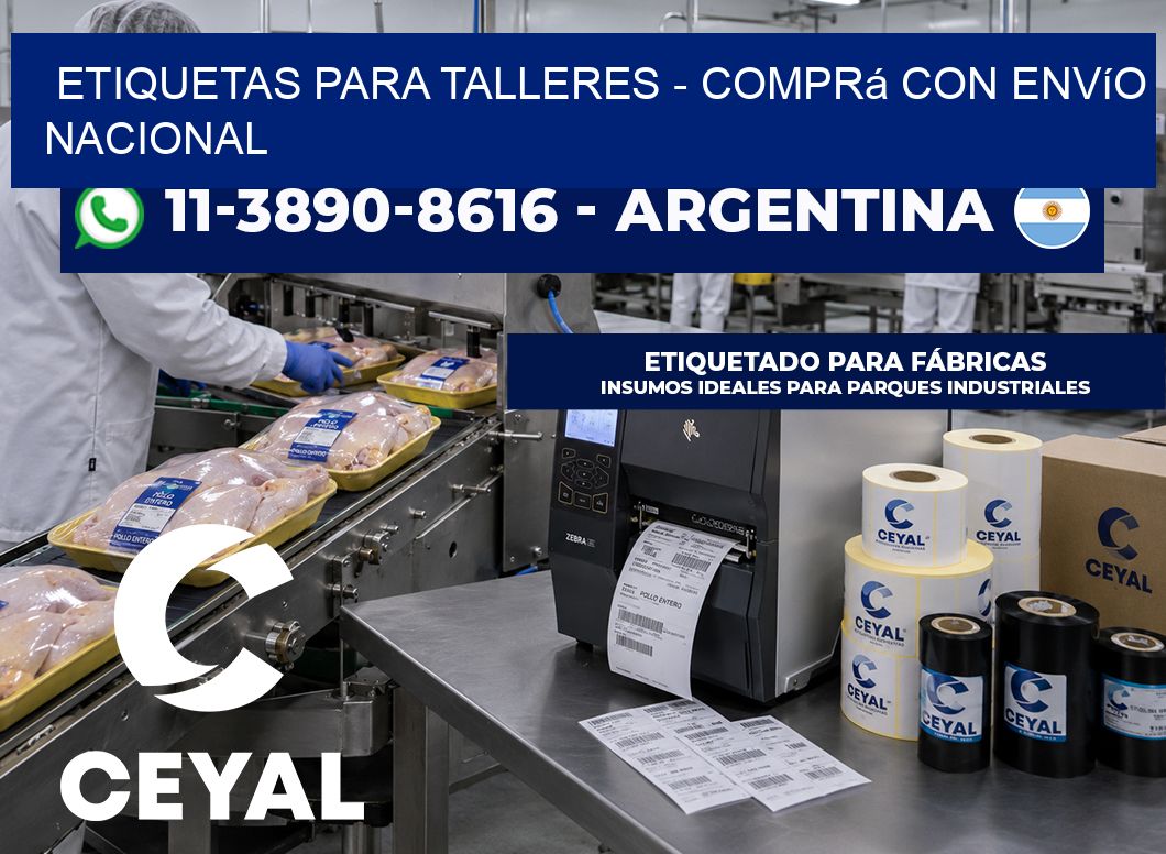 ETIQUETAS PARA TALLERES - Comprá con envío nacional