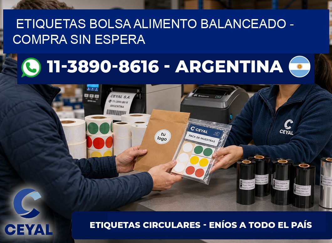 Etiquetas Bolsa alimento balanceado - Compra sin espera