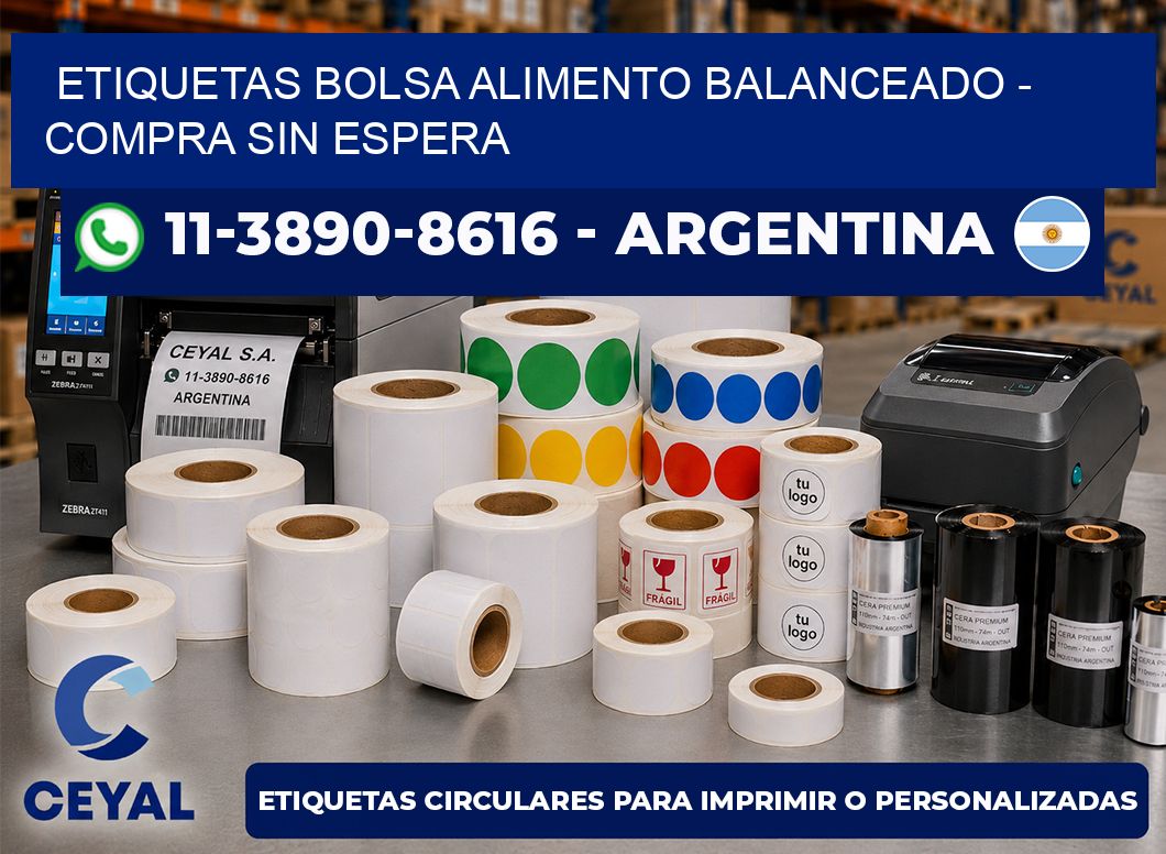 Etiquetas Bolsa alimento balanceado - Compra sin espera