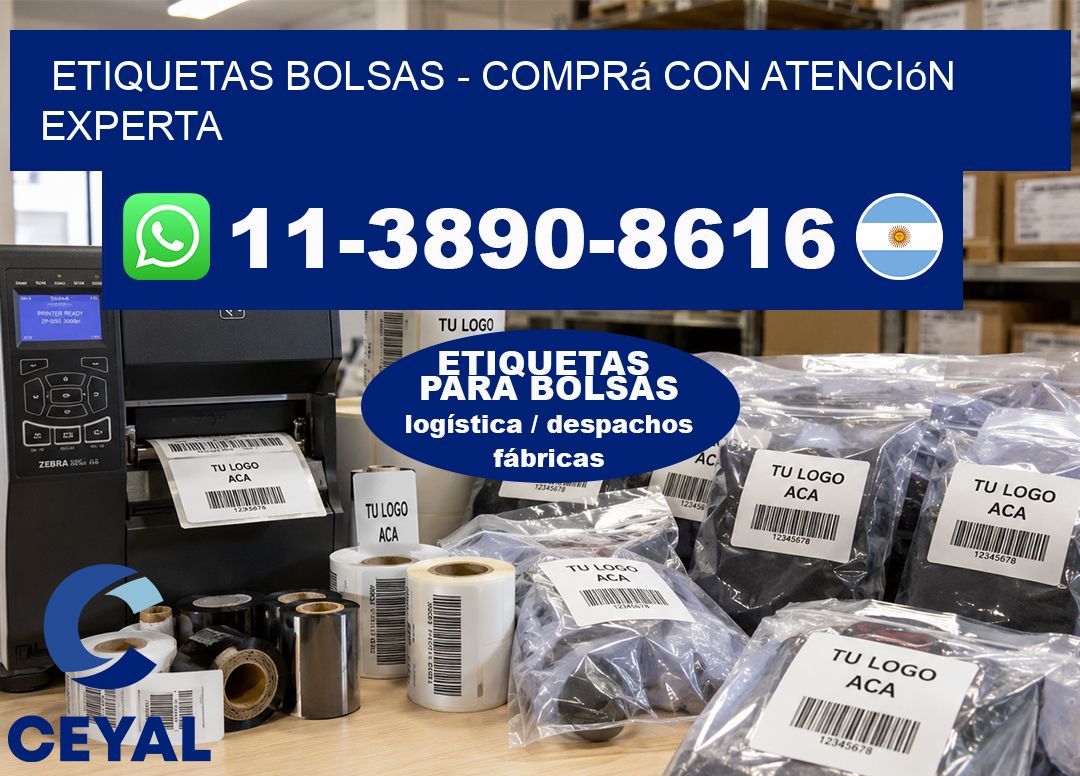 ETIQUETAS BOLSAS – Comprá con atención experta