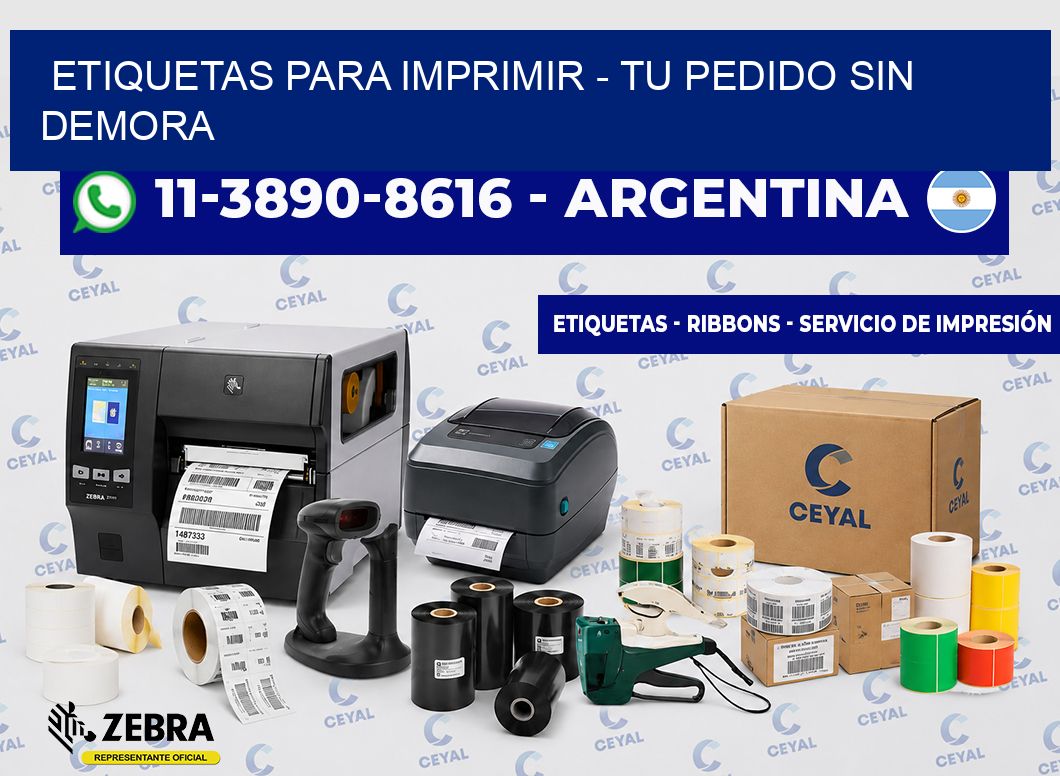ETIQUETAS PARA IMPRIMIR - Tu pedido sin demora