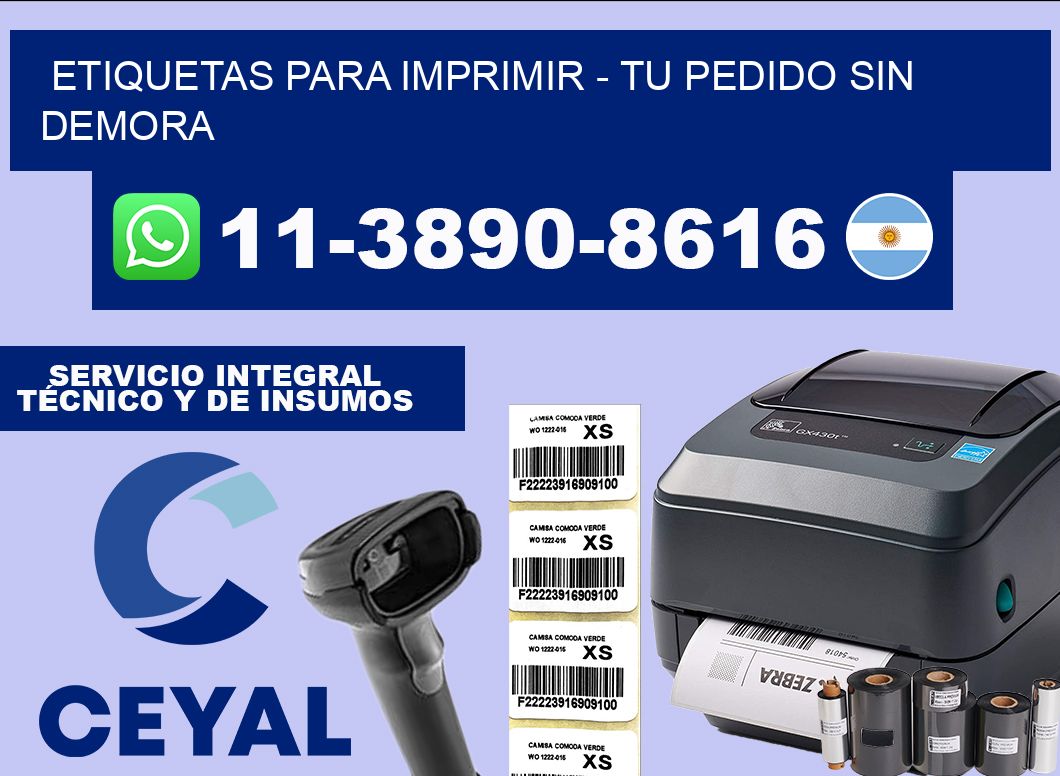 ETIQUETAS PARA IMPRIMIR - Tu pedido sin demora