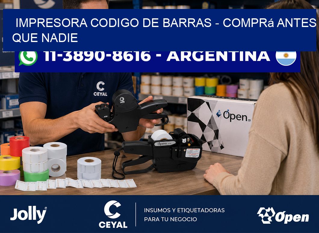 IMPRESORA CODIGO DE BARRAS - Comprá antes que nadie