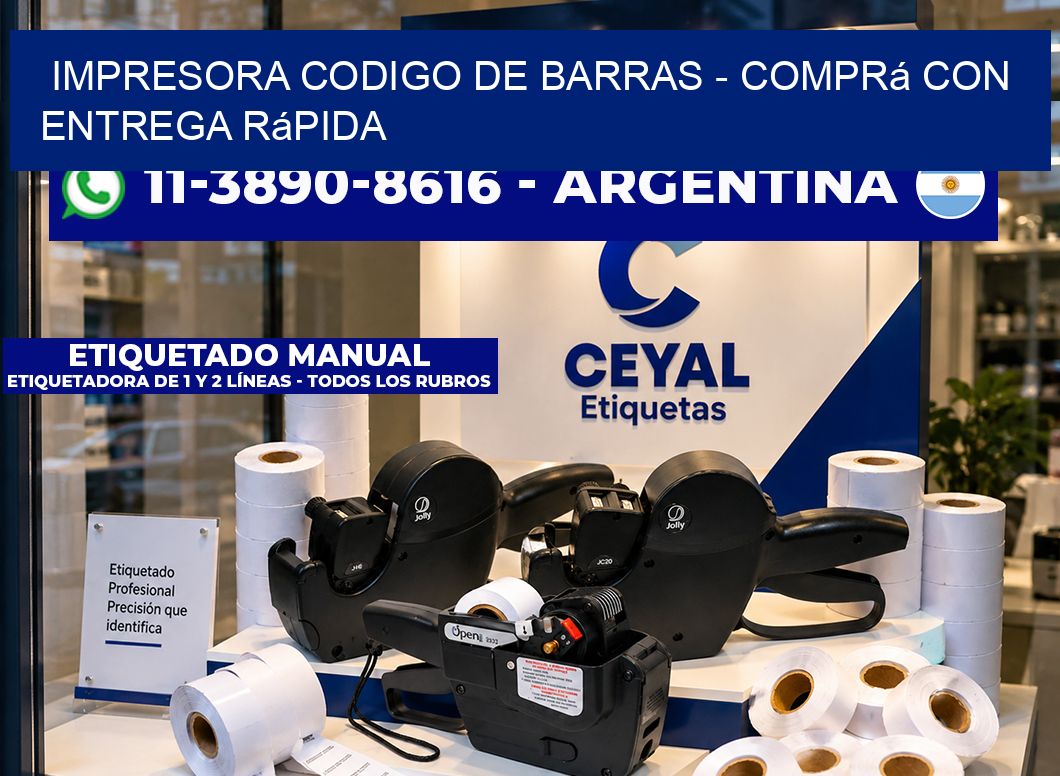 IMPRESORA CODIGO DE BARRAS – Comprá con entrega rápida