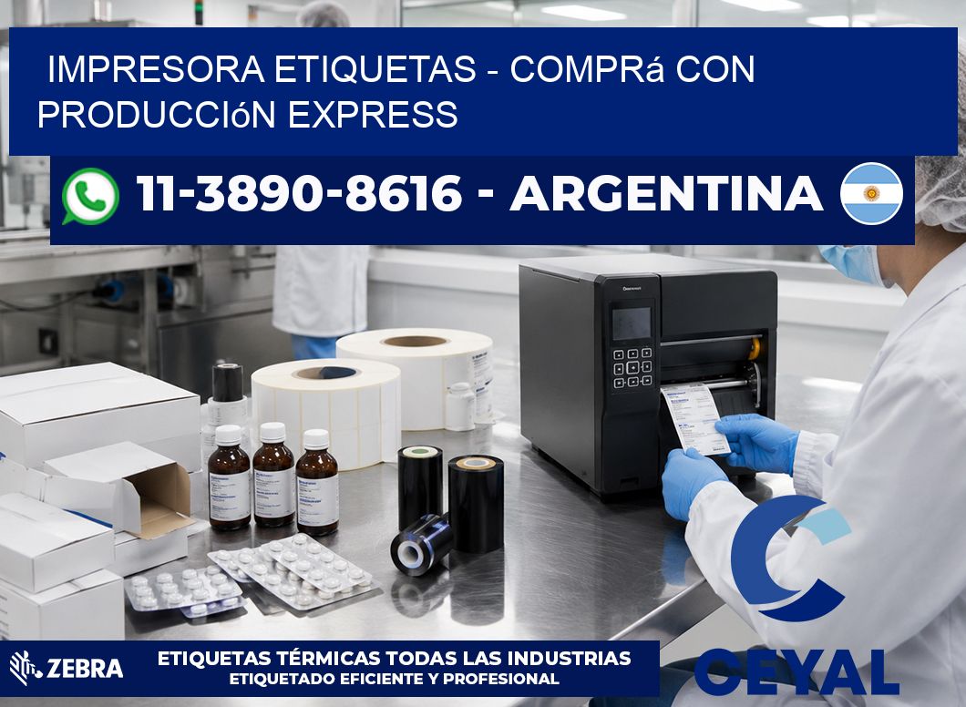 IMPRESORA ETIQUETAS - Comprá con producción express