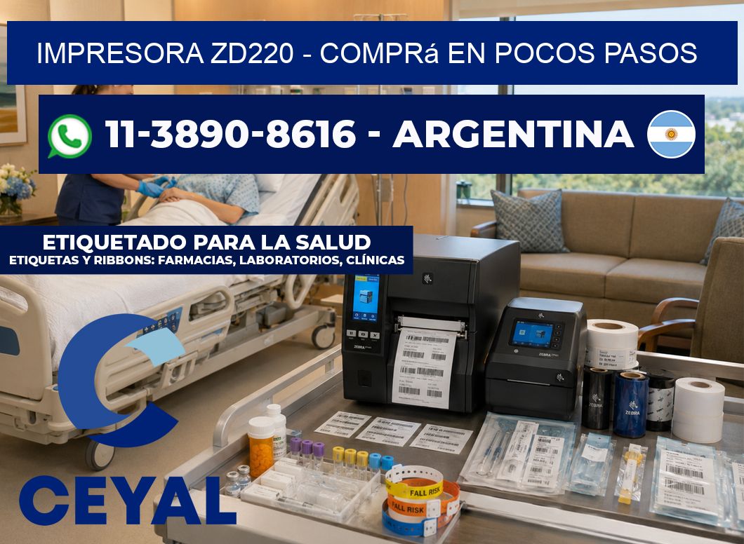 IMPRESORA ZD220 - Comprá en pocos pasos
