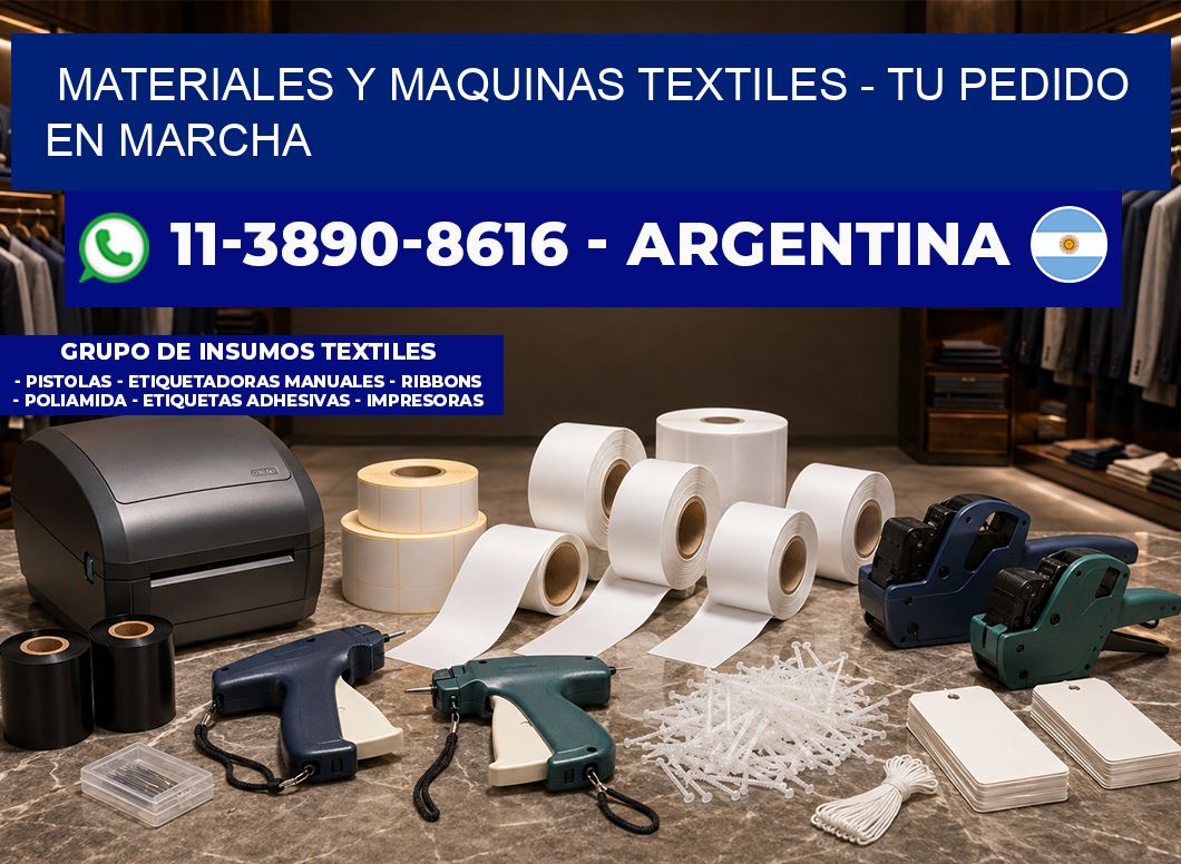 MATERIALES Y MAQUINAS TEXTILES – Tu pedido en marcha