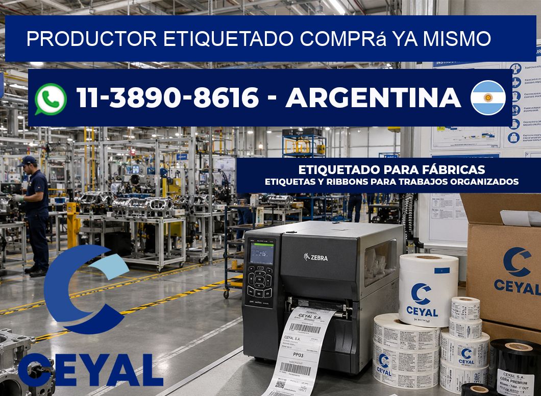 PRODUCTOR ETIQUETADO Comprá ya mismo