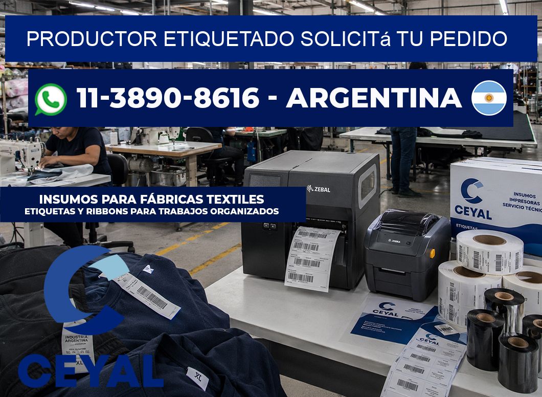 PRODUCTOR ETIQUETADO Solicitá tu pedido
