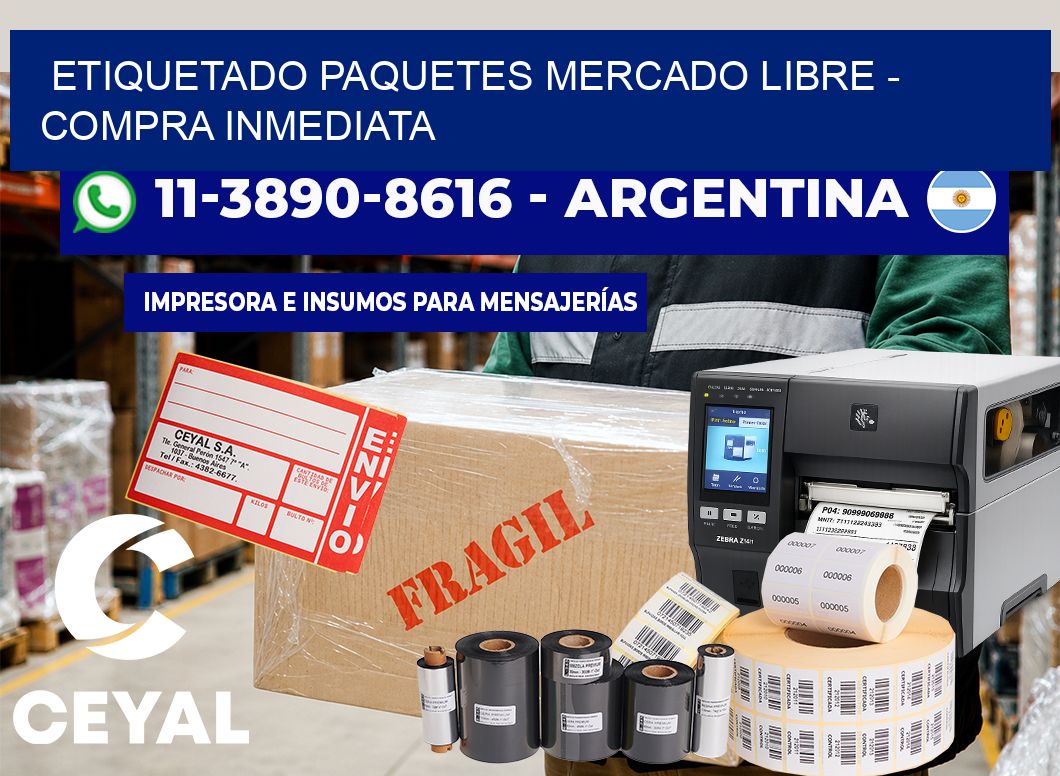 etiquetado paquetes mercado libre - Compra inmediata