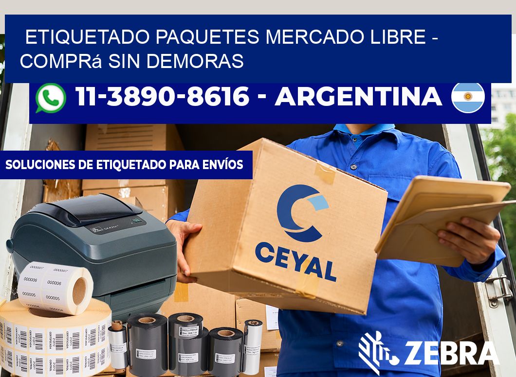 etiquetado paquetes mercado libre - Comprá sin demoras