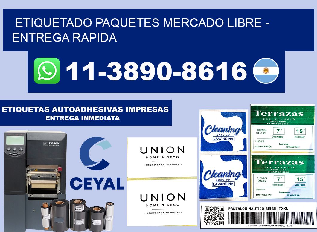 etiquetado paquetes mercado libre - entrega rapida