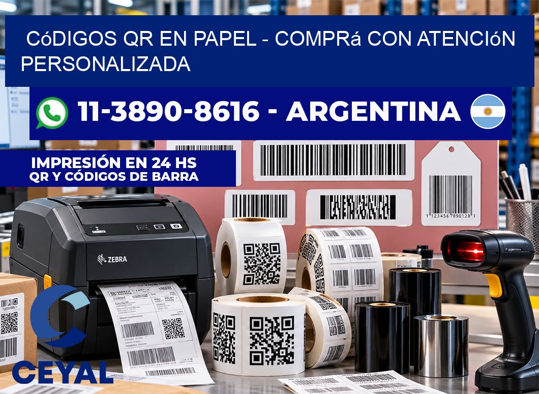 Códigos QR en Papel - Comprá con atención personalizada