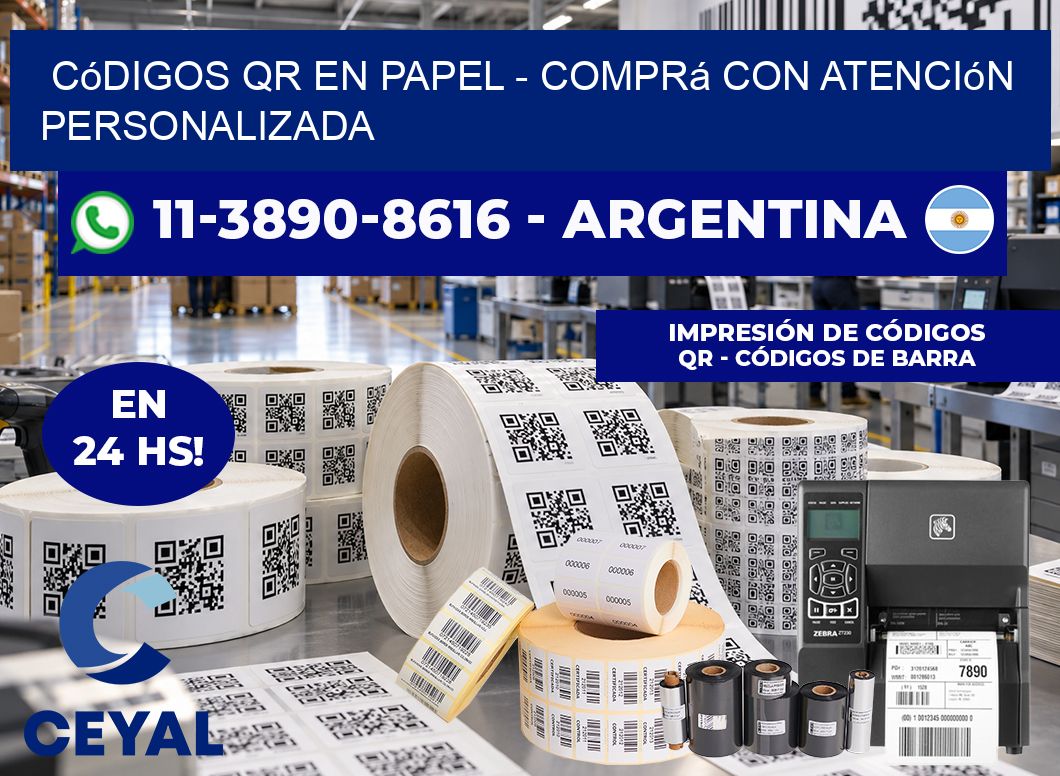 Códigos QR en Papel – Comprá con atención personalizada