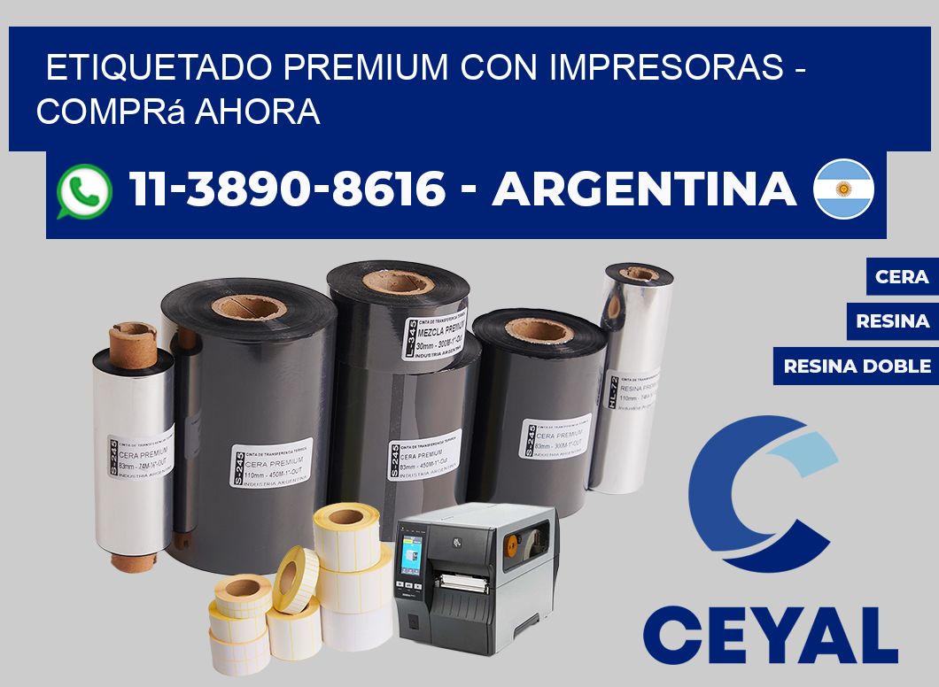 ETIQUETADO PREMIUM CON IMPRESORAS - Comprá ahora