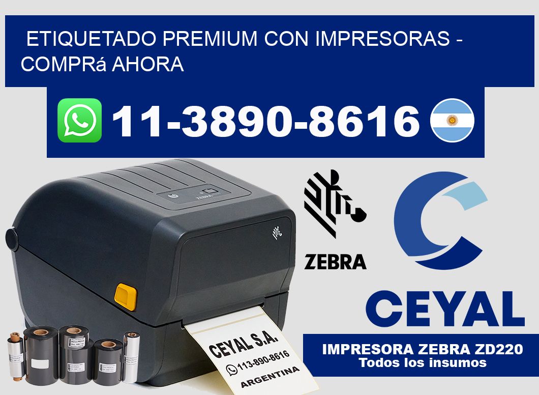 ETIQUETADO PREMIUM CON IMPRESORAS – Comprá ahora
