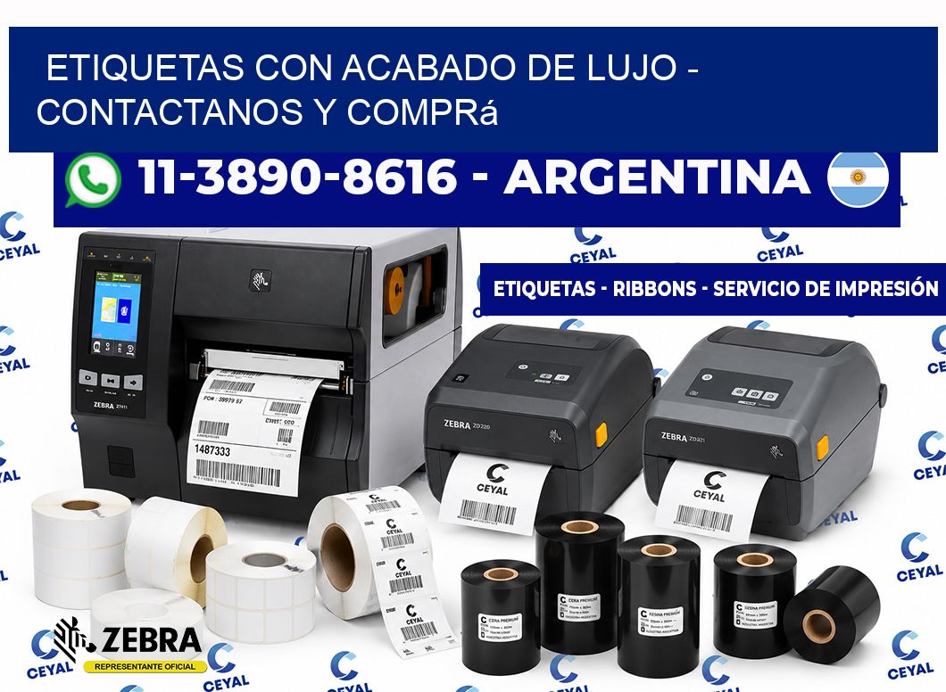 ETIQUETAS CON ACABADO DE LUJO – Contactanos y comprá