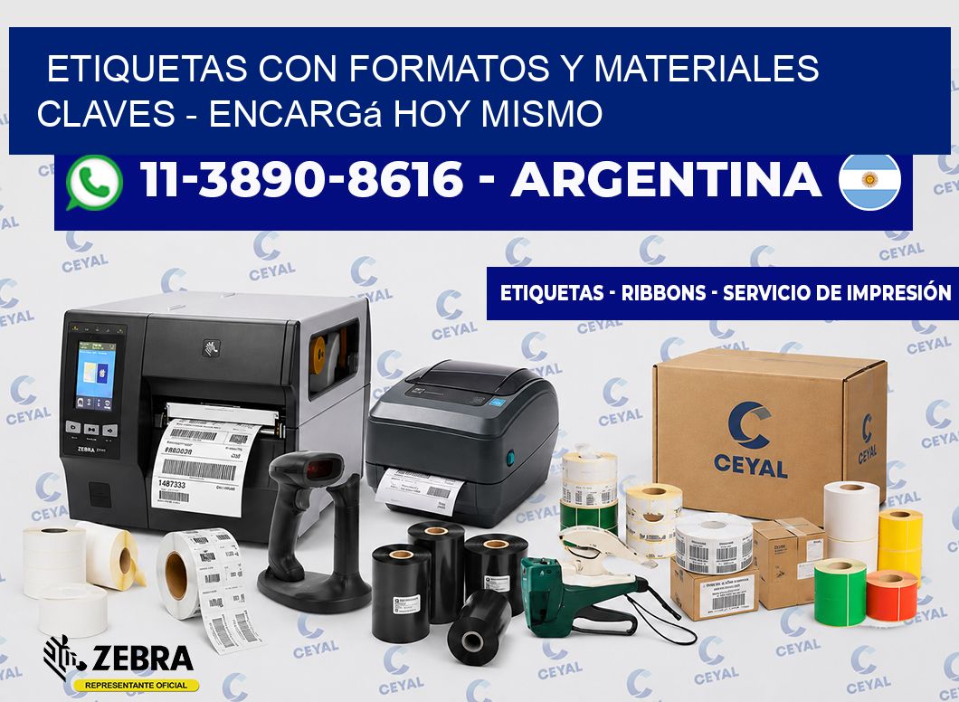 ETIQUETAS CON FORMATOS Y MATERIALES CLAVES - Encargá hoy mismo