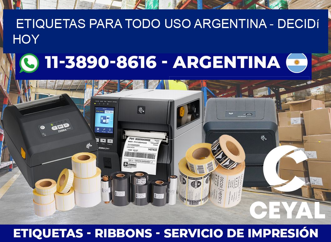 ETIQUETAS PARA TODO USO ARGENTINA - Decidí hoy