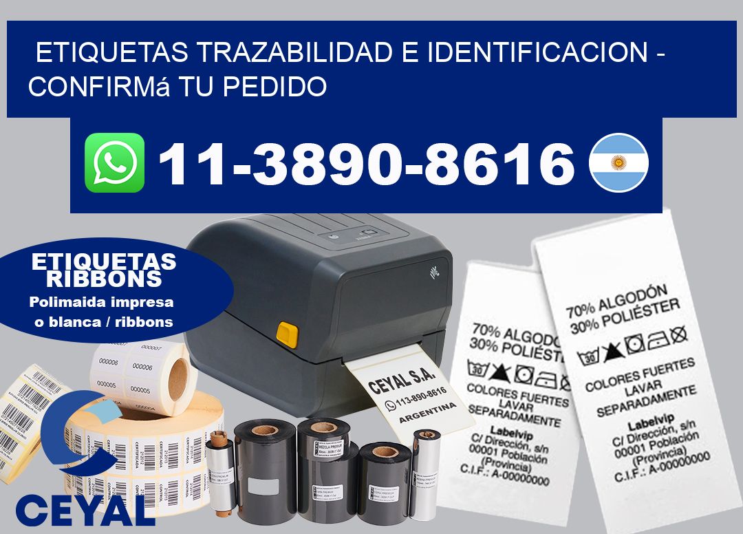ETIQUETAS TRAZABILIDAD E IDENTIFICACION - Confirmá tu pedido