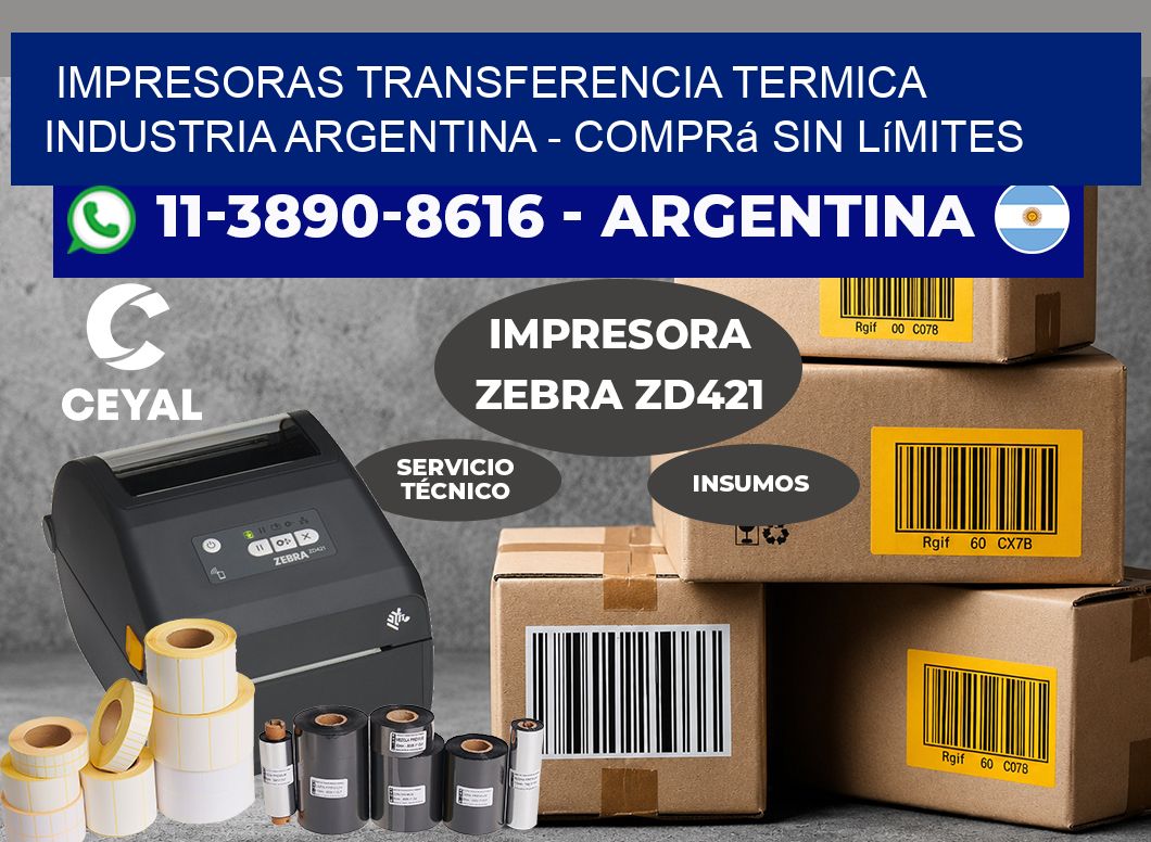 IMPRESORAS TRANSFERENCIA TERMICA INDUSTRIA ARGENTINA – Comprá sin límites
