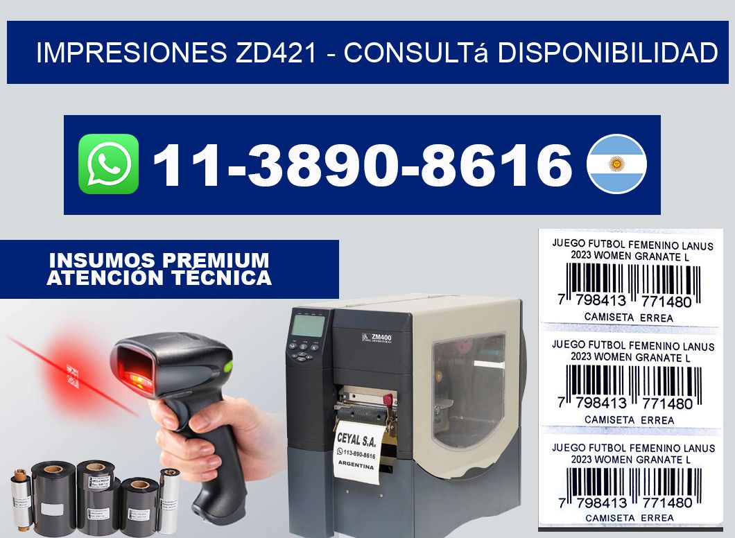 Impresiones ZD421 - Consultá disponibilidad