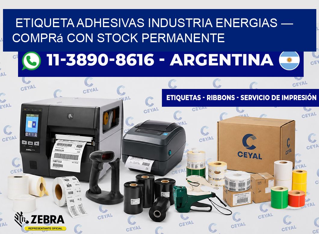 etiqueta adhesivas industria energias — Comprá con stock permanente